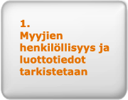 Kaikki myyjät tarkistetaan
